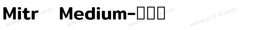 Mitr   Medium字体转换